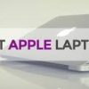 Best Apple Laptops 2019